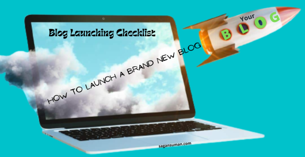 Blog Launch Checklist – Skyrocket your brand-new blog better