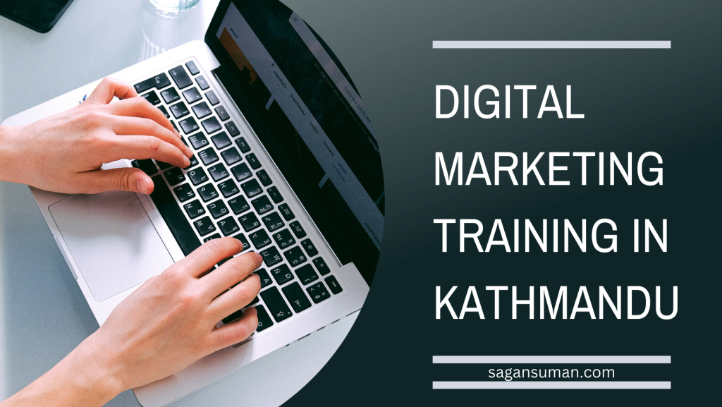 Best Digital Marketing Training in Kathmandu