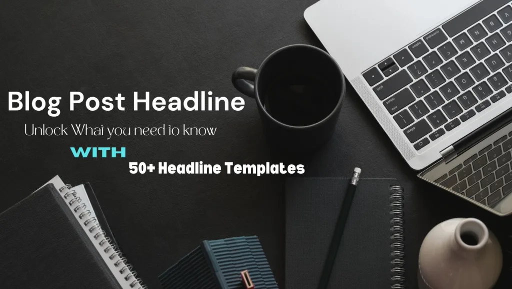 Blog Post Headline